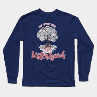 Im with the Sisterhood Tree Hearts Feminist womens sports female unity Long Sleeve T-Shirt